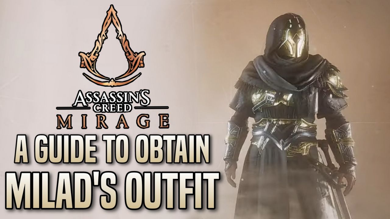 A Guide to Obtain Milad’s Outfit: The Calling- Assassin’s Creed Mirage cover