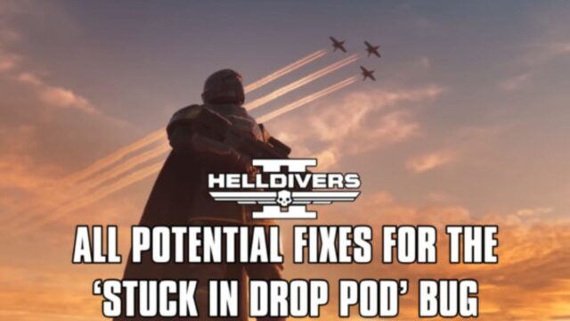 All Potential Fixes For the ‘Stuck in Drop Pod’ Bug in Helldivers 2