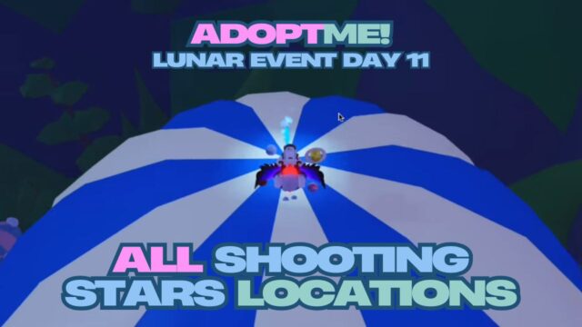 Adopt Me! Lunar Event Day 11: All Shooting Stars Locations