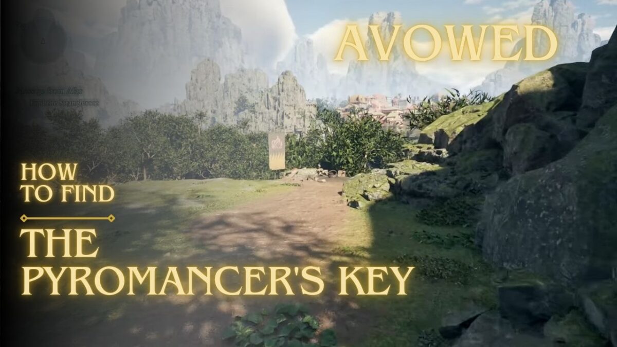 How to Find the Pyromancer's Key in Avowed