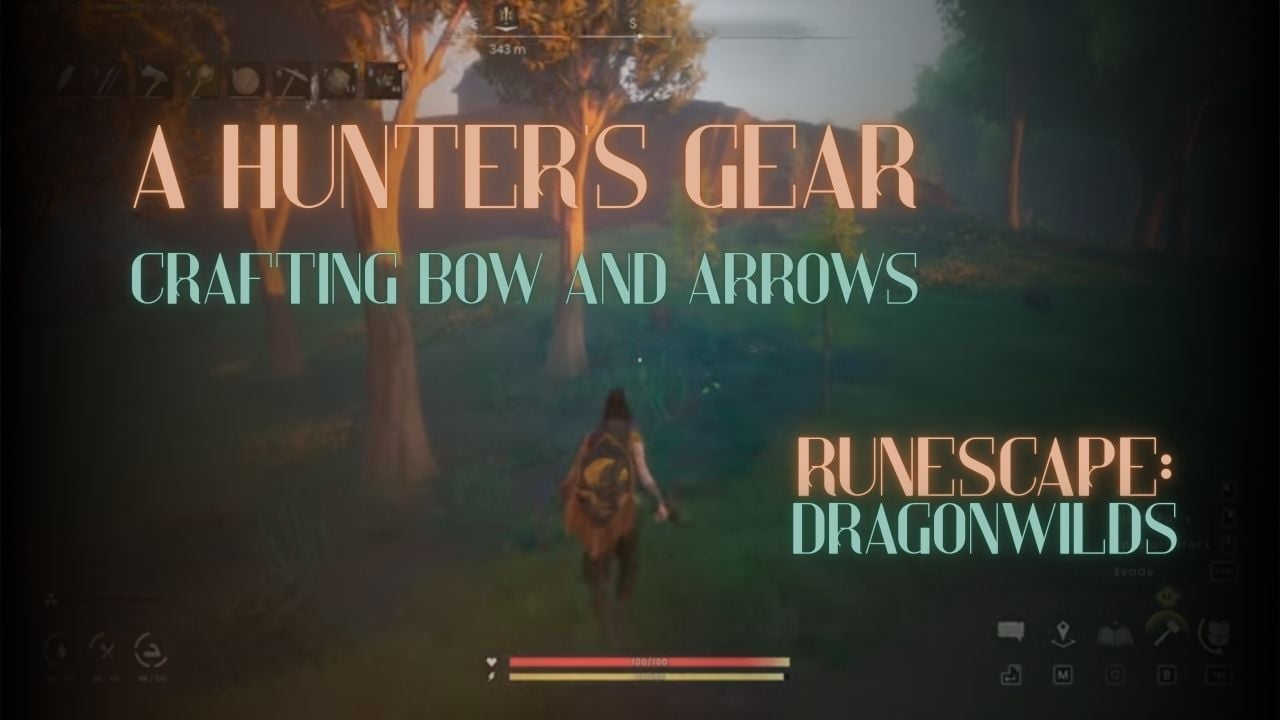 A Hunter’s Gear – Crafting Bow And Arrows in RuneScape: Dragonwilds cover