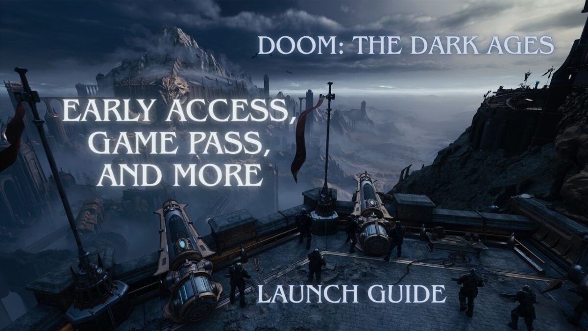 Doom The Dark Ages Launch Guide – Early Access, Game Pass, and More
