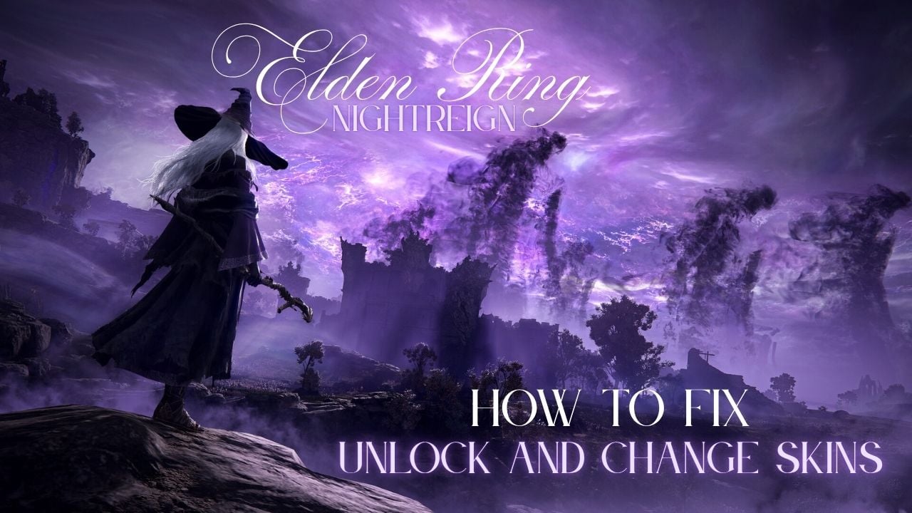 Switch Out Your Tarnished Garbs – Unlock & Equip Skins in Elden Ring: Nightreign cover