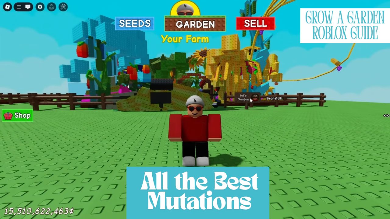 Magic Money Multipliers: All the Best Mutations in Grow a Garden – Roblox Guide cover